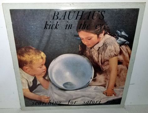 BAUHAUS "Kick In The Eye" 12" EP (Beggars Banquet) Used
